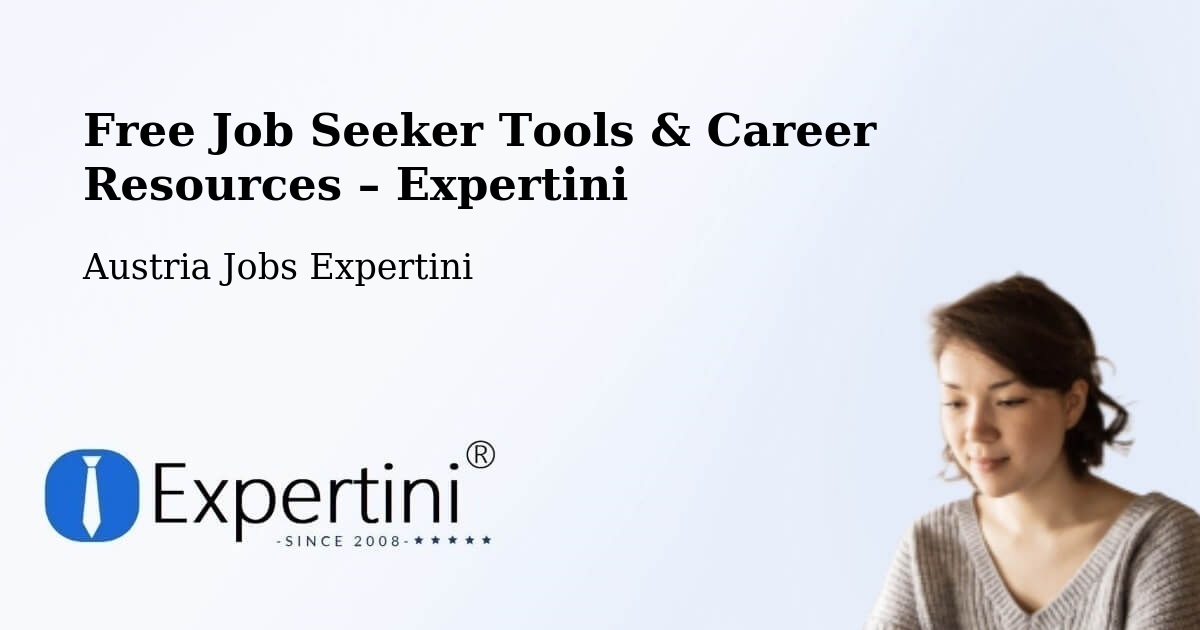 Free Job Seeker Tools & Career Resources – Korneuburg - Korneuburg, Austria Jobs Expertini